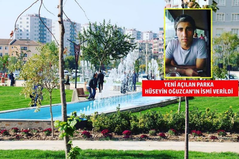 ÜYEMİZ HÜSEYİN OĞUZCAN’IN İSMİ PARKA VERİLDİ