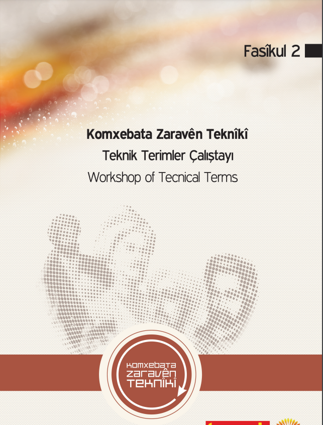 Komxebata Zaravên Teknîkî - Teknik Terimler Çalıştayı - Workshop Tecnical Terms 