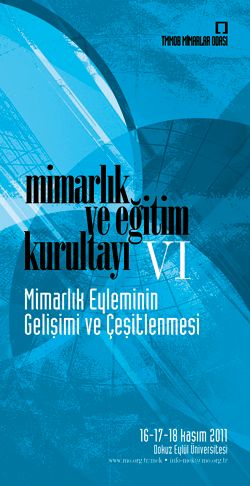 Mimarlık ve Eğitim Kurultayı-VI İzmir'de Düzenleniyor: