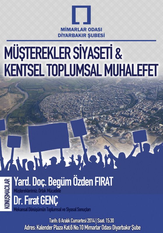 MÜŞTEREKLER SİYASETİ ve KENTSEL TOPLUMSAL MUHALEFET